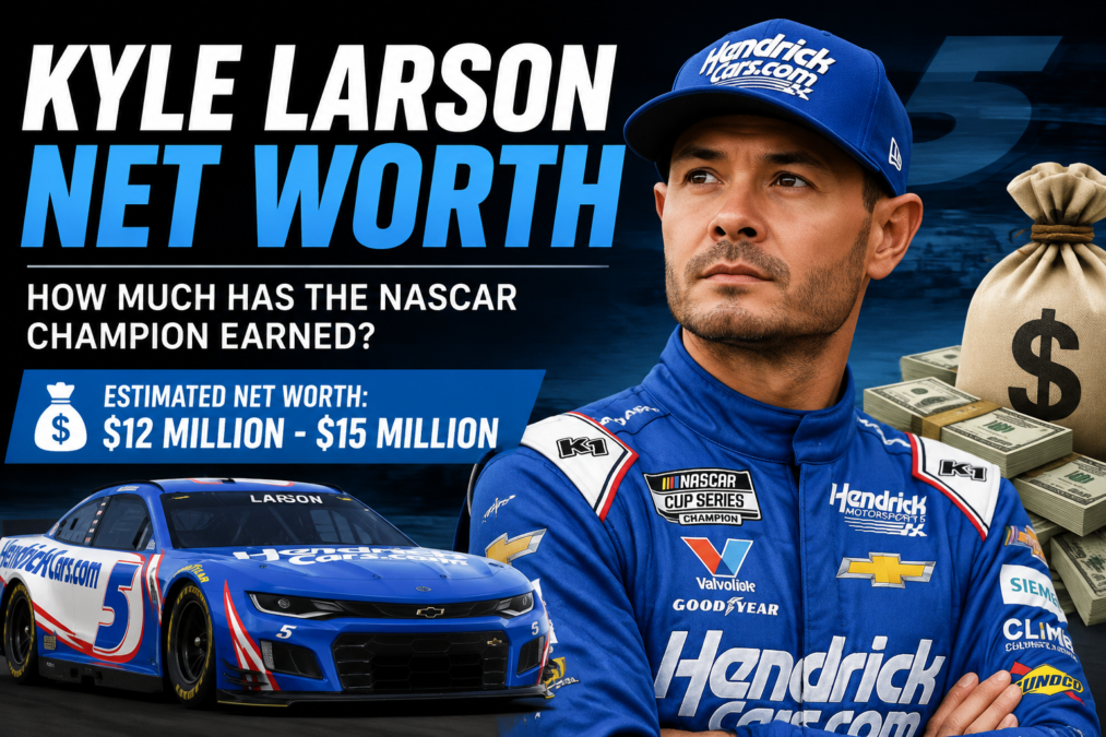 Kyle Larson Net Worth